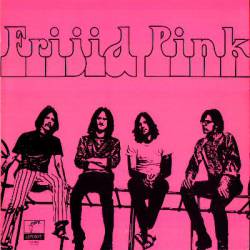 Frijid Pink : Frijid Pink